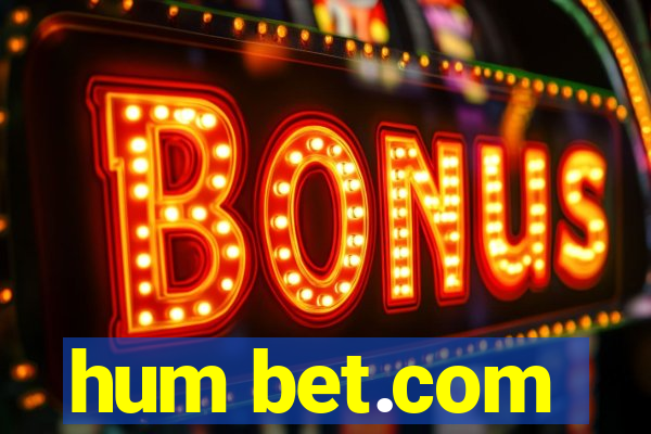 hum bet.com